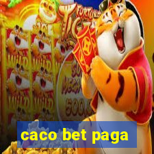 caco bet paga